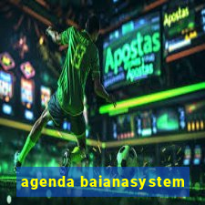 agenda baianasystem